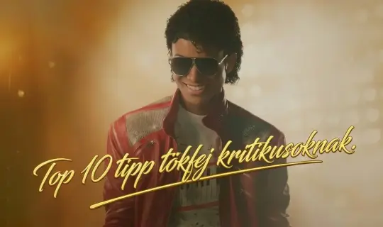Top 10 tipp tökfej kritikusoknak.